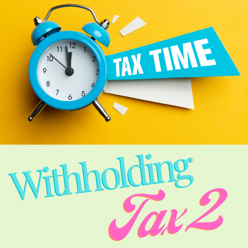Withholding Tax-II